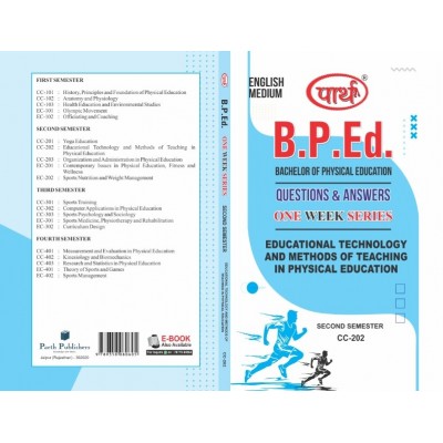 B.PED SEMESTER-2 CC-202 EDUCATION TECHNOLOGY AND METHODS OF TEACHING IN PHYSICAL EDUCATION  (ENGLISH MEDIUM)