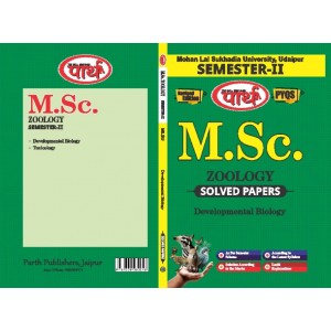 MSC SEMESTER-2   Zoology SOLVED PAPERS - DEVELOPMENTAL BIOLOGY=-MLSU UNIVRERSITY E/MEDIUM