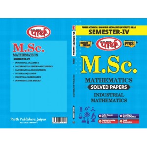 M.Sc.SEMESTER-4  Solved Papers  (English Medium) -PDUSU UNIVERSITY-IINDUSTRIAL MATHEMATICS