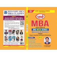 MBA SEMESTER-4 FINANCE- Mergers, Acquisitions and Corporate Restructuring- Q&A One week series (RTU)