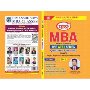 MBA SEMESTER-4 FINANCE- Mergers, Acquisitions and Corporate Restructuring- Q&A One week series (RTU)