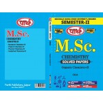 M.Sc. SEMESTER-2  Chemistry - ORGANIC CHEMISTRY-2 Solved Papers (English Medium) -MGSU UNIVERSITY 