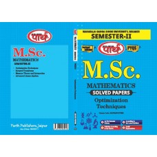 M.Sc.SEMESTER-2  OPTIMIZATION TECHNIQUES - Solved Papers  (English Medium) -MGSU UNIVERSITY