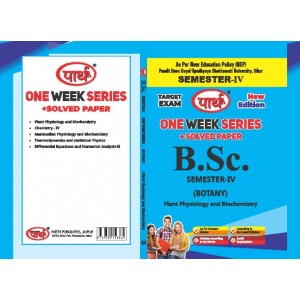  BSC SEMESTER-4  - BOTANY  (Question-Answer)  One Week Series E/MEDIUM SHEKHAWTI UNIVERSITY