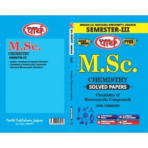 M.Sc. SEMESTER-3 -CHEMISTRY-CHEMISTRY OF HETEROCYCLIC COMPOUND-  Solved Papers (English-Hindi Edition)-MLSU  University