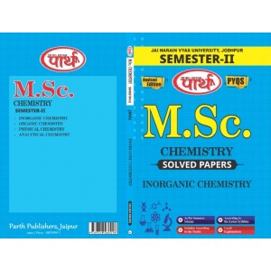 M.Sc. SEMESTER-II  Chemistry - INORGANIC CHEMISTRY-II Solved Papers (English Medium) -JNVU UNIVERSITY 