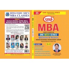 MBA SEMESTER-4 HR-Employee Relations & Labour Laws- Q&A One week series (RTU)