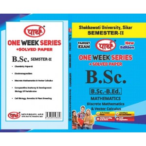  BSC SEMESTER-2 - MATHS  (Question-Answer)  One Week Series E/MEDIUM SHEKHAWTI UNIVERSITY