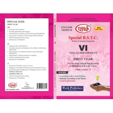 SPECIAL BSTC- 1st YEAR-Psycho Educational implications of Blindness and Low vision - SPEICAL FOR  VI English medium