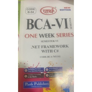 BCA-SEMESTER--6- .NET FRAMEWORK WITH C#