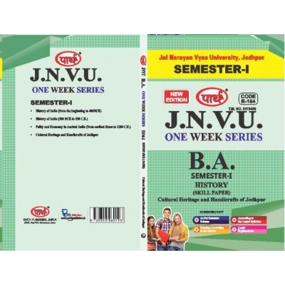 BA SEMESTER-I History- Cultural Heritage and Handicrafts of Jodhpur - (ENG.MED.). One week series -JNVU JODHPUR-SKILL PAPER