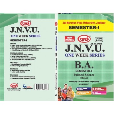 BA SEMESTER-I Political Science-Managing Elections and Campaigning(ENGLISH MED.)  One week series -JNVU JODHPUR SKILL PAPER