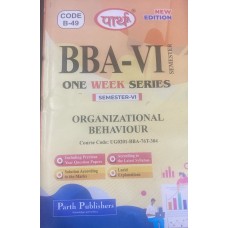 BBA 6TH SEMESTER-  QUESTION-ANSWER SERIES ENGLISH MEDIUM-ORGANIZATIONAL BEHAVIOUS