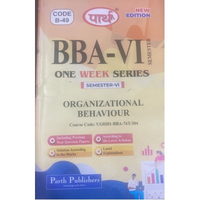 BBA 6TH SEMESTER-  QUESTION-ANSWER SERIES ENGLISH MEDIUM-ORGANIZATIONAL BEHAVIOUS