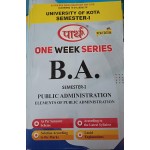 BA -SEMESTER-1 PUBLIC ADMINISTRATION-ELEMENTS OF PUBLIC ADMINISTRATION (Q&A) One Week Series - Kota University