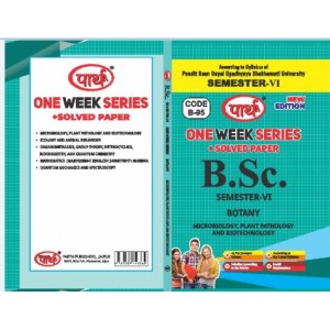  BSC SEMESTER-6  - BOTANY  (Question-Answer)  One Week Series E/MEDIUM SHEKHAWTI UNIVERSITY