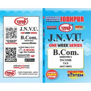 B.COM SEMESTER-5 INCOME TAX  (Q-ANSWER) ENGLISH medium -JNVU 