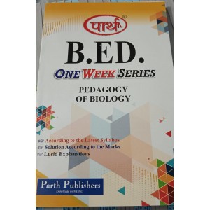 PEDAGOGY OF BIOLOGY (Question-Answer series) for B.ed