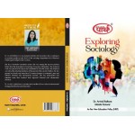 TEXT BOOK BA SEMESTER-I Sociology - Exploring Sociology TEXT BOOK (RU) ENGLISH MEDIUM