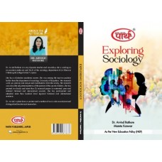 TEXT BOOK BA SEMESTER-I Sociology - Exploring Sociology TEXT BOOK (RU) ENGLISH MEDIUM