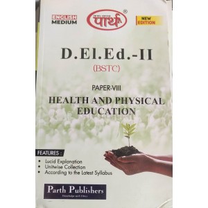 D.LED(BSTC) 2ND  YEAR-  HEALTH & PHYSIAL EDUCATION  -TEXT BOOK  (ENGLISH  MEDIUM) PAPER-1