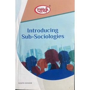 BA - INTRODUCTING SUB-SOCIOLOGIES-	 TEXT BOOK (RU) ENGLISH MEDIUM